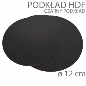 Okrągły podkład hdf czarny - wys. 3mm - 12cm